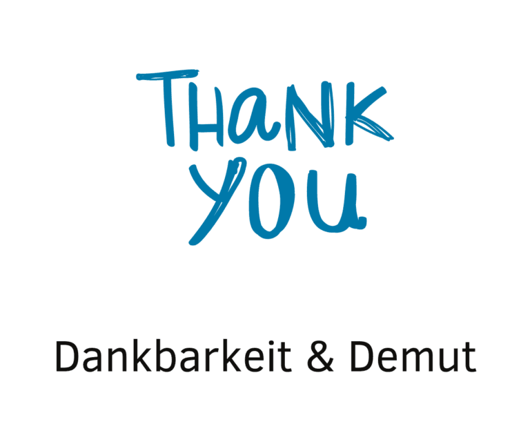 Dankbarkeit und Demut